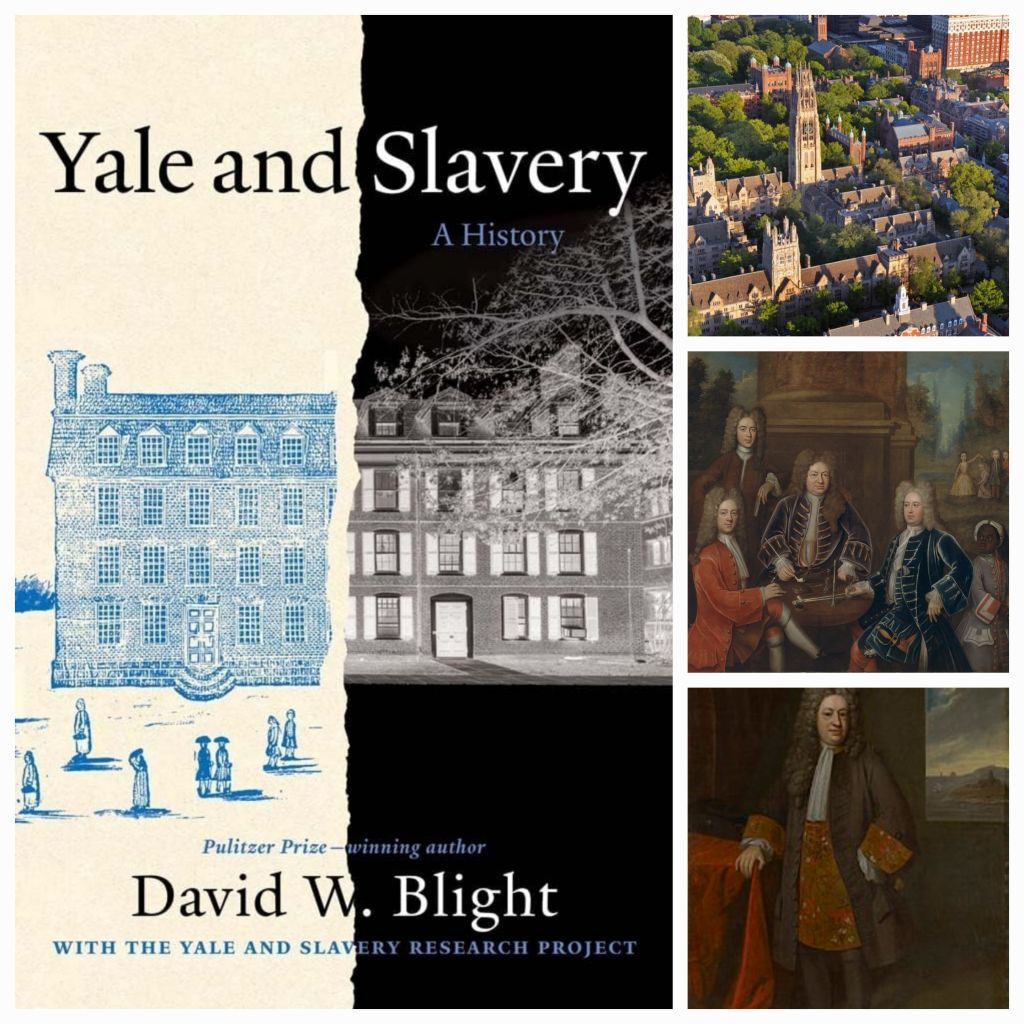 Yale and Slavery: Exploring Historical Connections and Contemporary&nbsp;Reflections