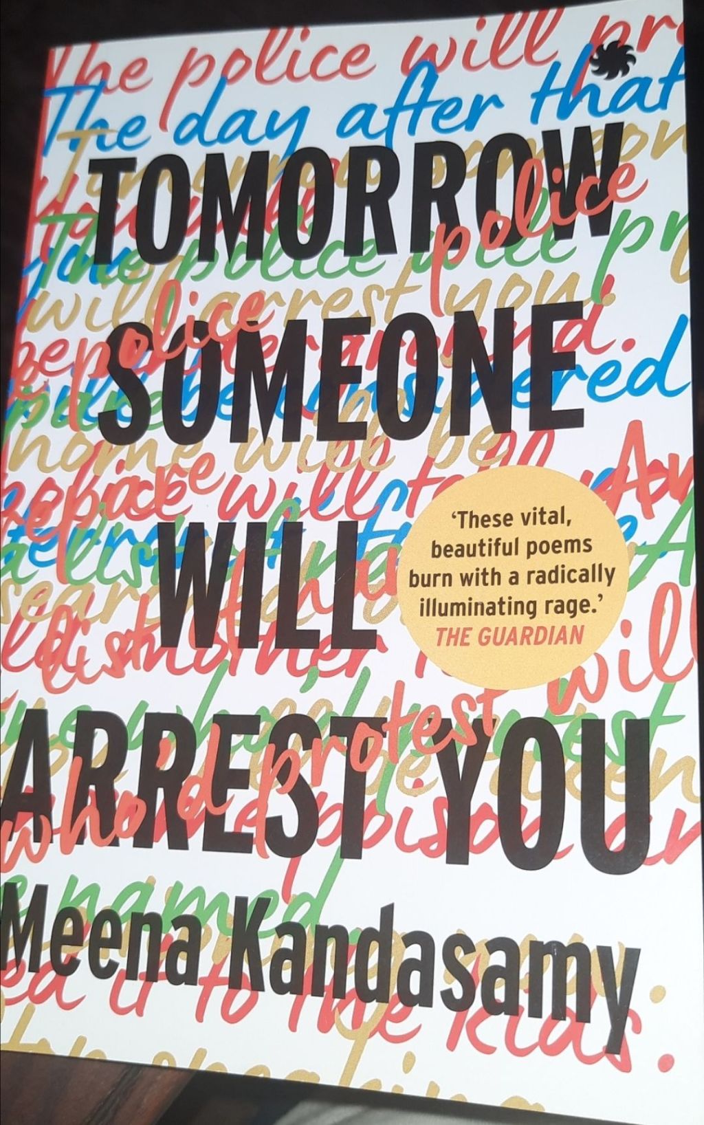 Why Tomorrow Someone Will Arrest You by Meena Kandasamy Falls Short: A Brutally Honest Review @juggernautbooks @meenakandasamy #TBRChallenge #bookchatter #FailedNarrative