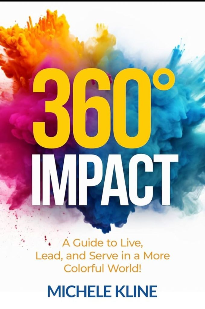 360° IMPACT and the Art of Leading Like a Human: An Author Interview with Michele Kline